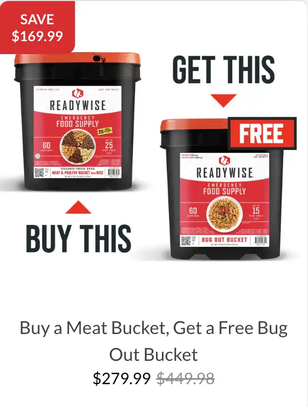 $279.99 | Buy a Meat Bucket, Get a Free Bug Out Bucket – ReadyWise